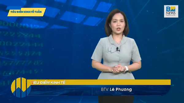 Tiêu điểm kinh tế tuần