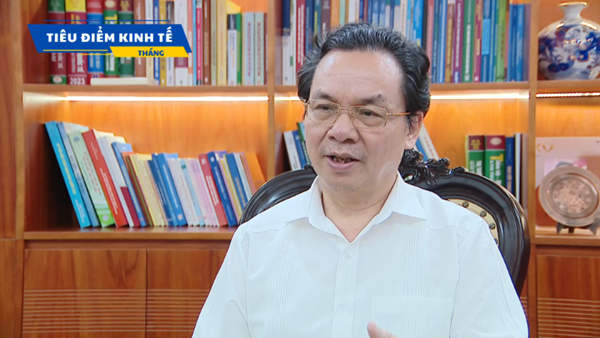 Tiêu điểm kinh tế tháng 8