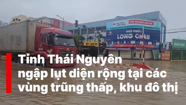 Thái Nguyên cảnh báo cấp độ 2 về lũ quét, sạt lở đất do mưa lớn diện rộng