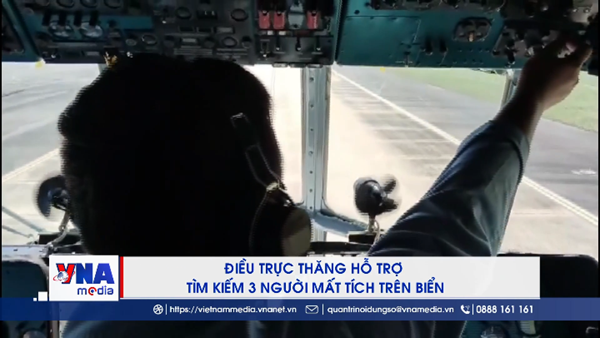 Điều trực thăng hỗ trợ tìm kiếm 3 người mất tích trên biển