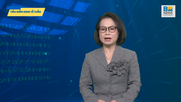 Tiêu điểm kinh tế tuần: Xuất khẩu tạo lực đẩy kinh tế 