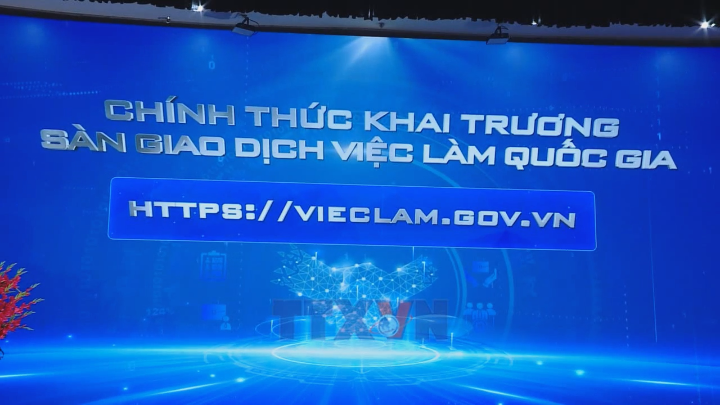 Khai trương Sàn Giao dịch việc làm quốc gia